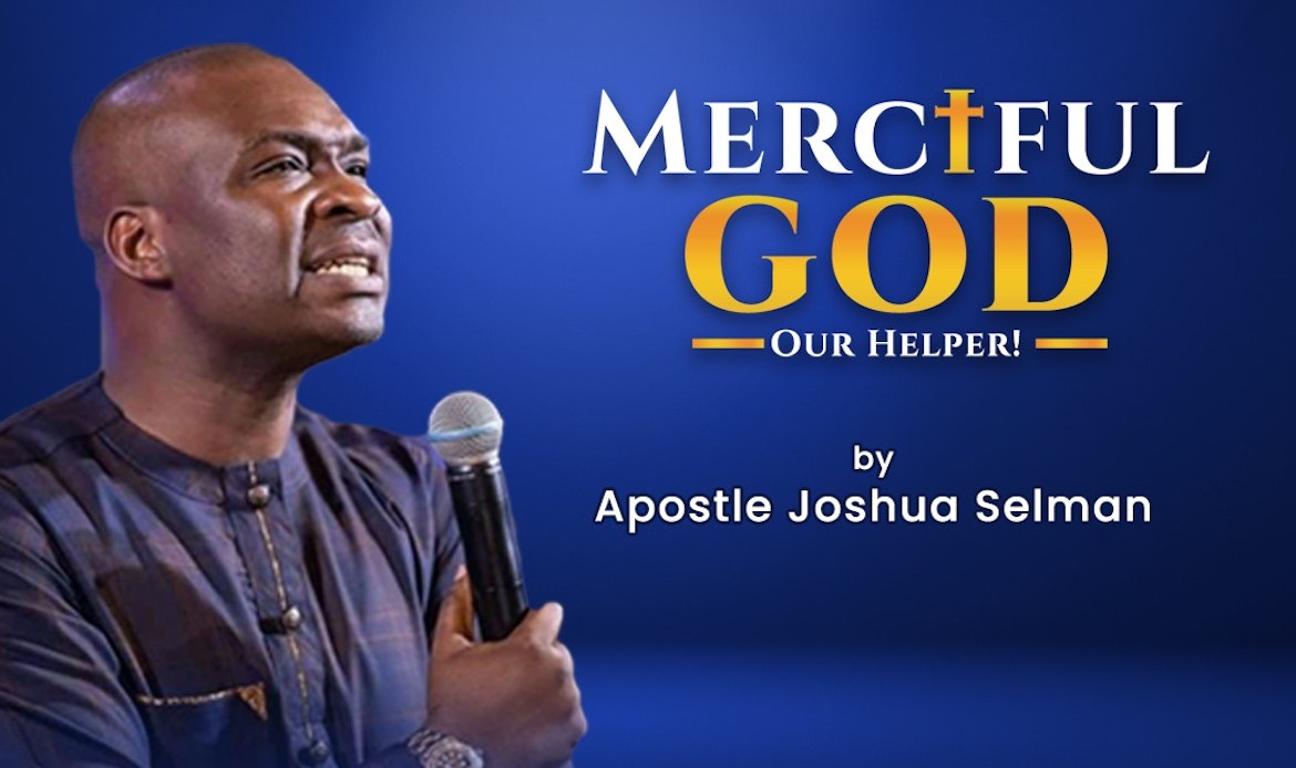 Merciful God: Our Helper